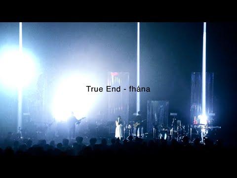 fhána - True End【LINE CUBE SHIBUYA】