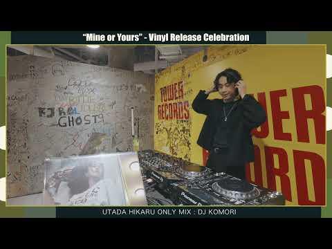DJ KOMORI "Hikaru Utada Only Mix" | TOWER RECORDS UMEDA NU CHAYAMACHI