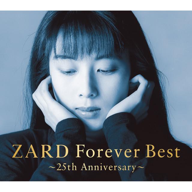 ZARD Forever Best ~25th Anniversary~