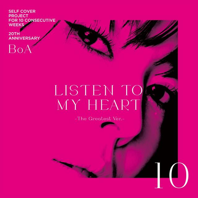 LISTEN TO MY HEART (The Greatest Ver.)